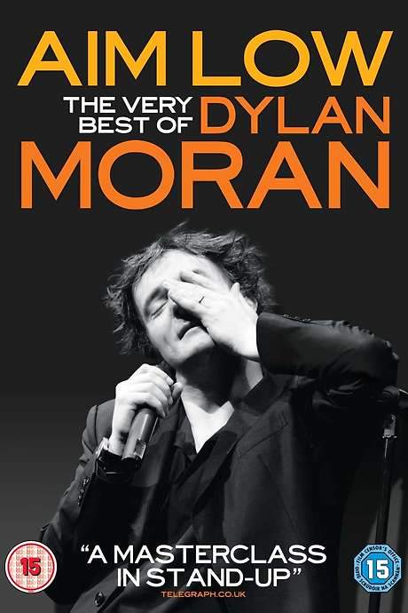 Aim Low: The Best of Dylan Moran